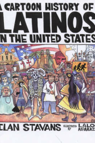 Cover of Cartoon History of Latinos in the United States