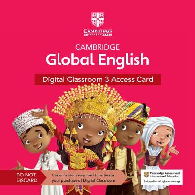 Cover of Cambridge Global English Digital Classroom 3 Access Card (1 Year Site Licence)