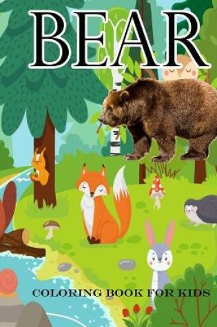 Cover of Bear coloring book for kids