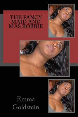 Book cover for The Fancy Maid and Mas Bobbie