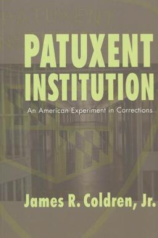 Cover of Patuxent Institution