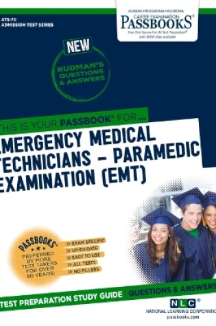 Cover of Emergency Medical Technicians-Paramedic Examination (Emt) (Ats-70)