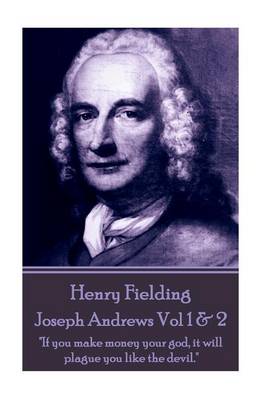 Book cover for Henry Fielding - Joseph Andrews Vol 1 & 2