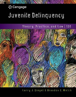 Book cover for Mindtap Criminal Justice, 1 Term (6 Months) Printed Access Card for Siegel/Welsh's Juvenile Delinquency: Theory, Practice, and Law