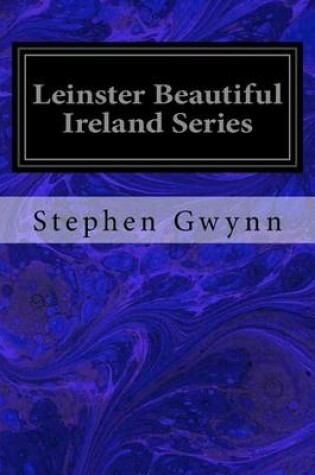 Cover of Leinster Beautiful Ireland Series