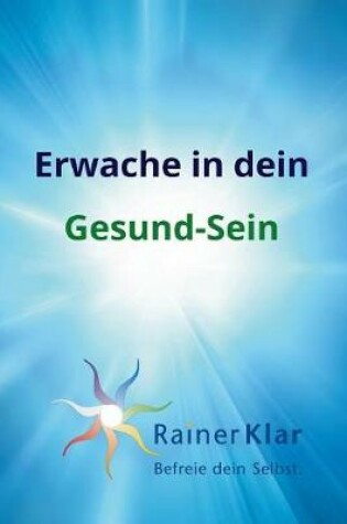 Cover of Erwache in dein Gesund-Sein