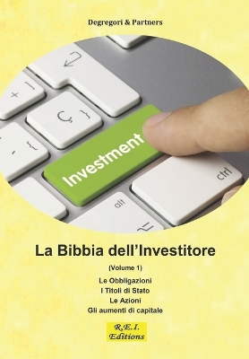 Book cover for La Bibbia dell'Investitore (Volume 1)