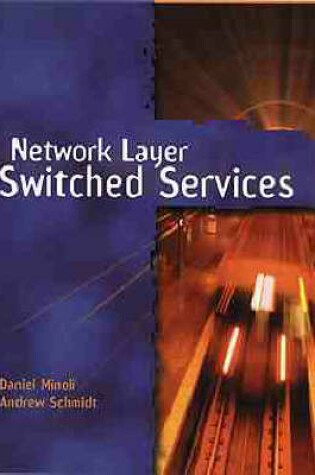 Cover of Network Layer Switched Services