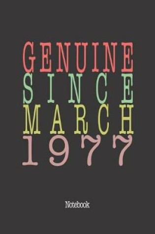 Cover of Genuine Since March 1977