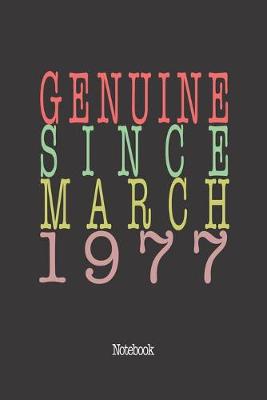 Book cover for Genuine Since March 1977