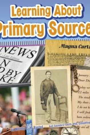 Cover of Learning About Primary Sources