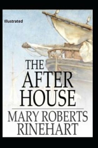 Cover of The After House Illustrated by
