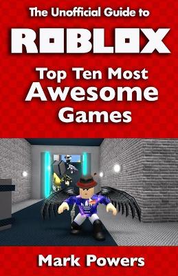 Book cover for The Unofficial Guide to Roblox