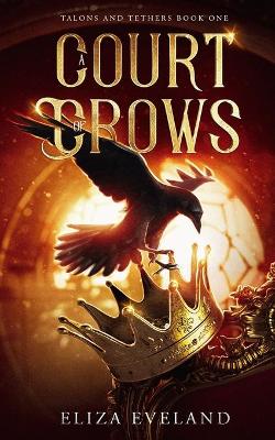 Book cover for A Court of Crows