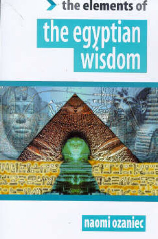 Cover of The Elements of the Egyptian Wisdom