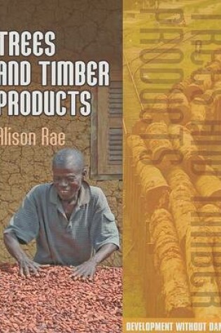 Cover of Trees and Timber Products