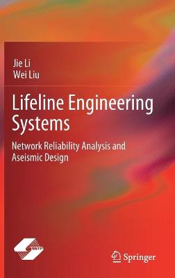 Book cover for Lifeline Engineering Systems