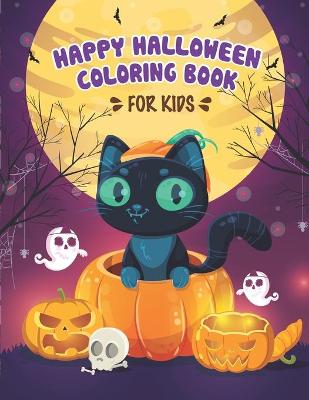 Book cover for Happy Halloween coloring book for Kids