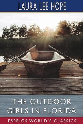 Book cover for The Outdoor Girls in Florida (Esprios Classics)