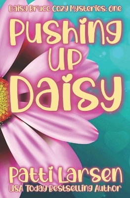 Book cover for Pushing Up Daisy