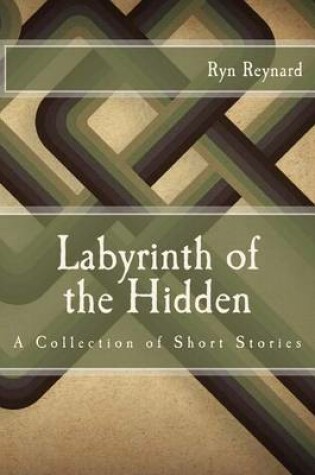 Cover of Labyrinth of the Hidden