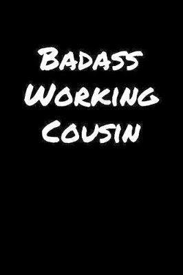 Book cover for Badass Working Cousin