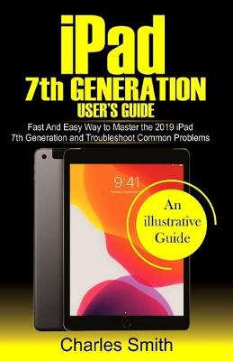 Book cover for iPad 7th Generation User's Guide