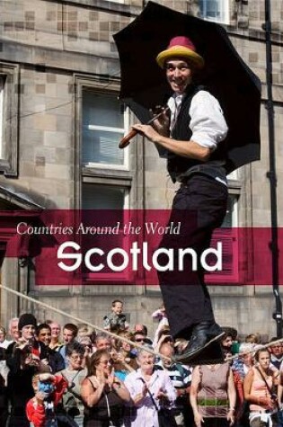 Cover of Scotland (Countries Around the World)