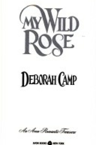 Cover of My Wild Rose