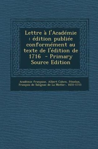 Cover of Lettre A L'Academie