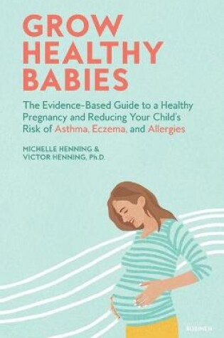 Cover of Grow Healthy Babies