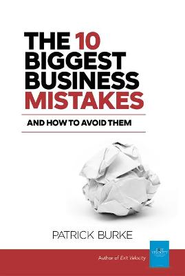 Book cover for The 10 Biggest Business Mistakes