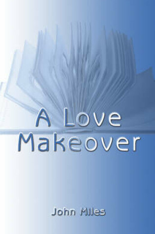 Cover of A Love Makeover