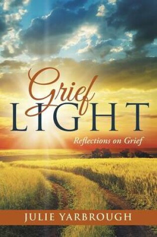 Cover of Grief Light