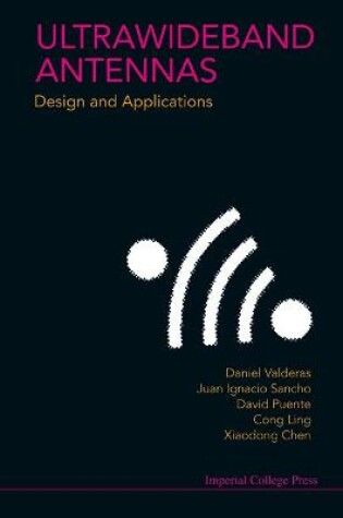 Cover of Ultrawideband Antennas: Design And Applications