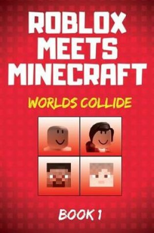 Cover of Roblox Meets Minecraft
