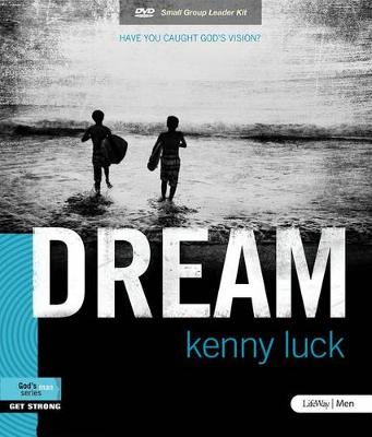 Book cover for Dream: Have You Caught God's Vision? - Leader Kit