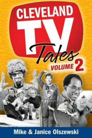Cover of Cleveland TV Tales, Volume 2