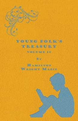 Book cover for Young Folk's Treasury Volume II - In 12 Volumes