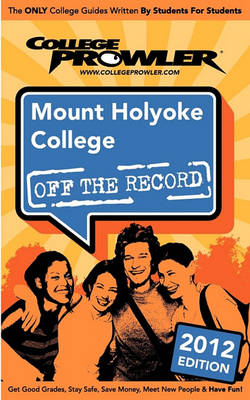 Book cover for Mount Holyoke College 2012