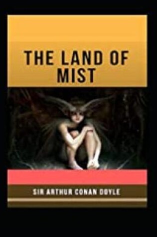 Cover of The Land of Mist (Illustarted)