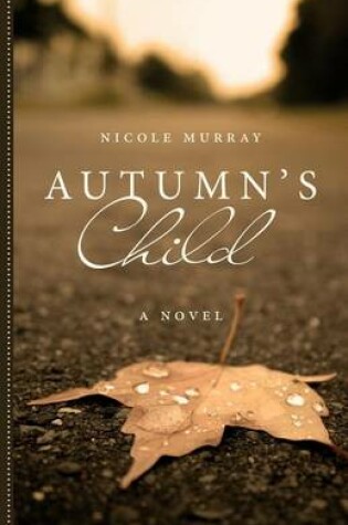 Cover of Autumn's Child