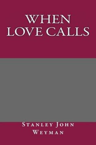 Cover of When Love Calls