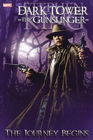 Cover of Dark Tower: The Gunslinger the Journey Begins