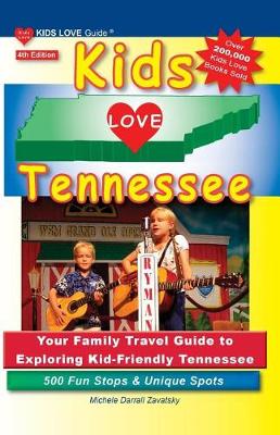 Book cover for Kids Love Tennessee, 4th Edition