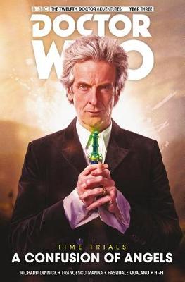 Book cover for Doctor Who: The Twelfth Doctor: Time Trials Volume 3 - A Confusion of Angels