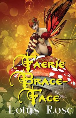 Book cover for Faerie Brace-Face