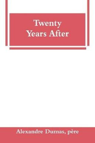 Cover of Twenty Years After