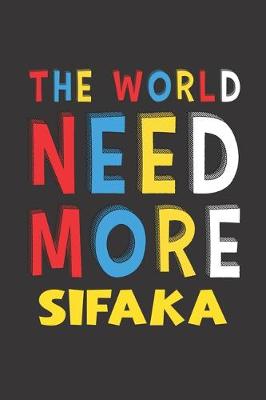 Book cover for The World Need More Sifaka