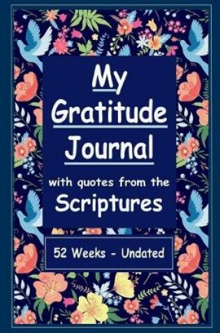 Cover of My Gratitude Journal with Quotes from the Scriptures